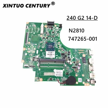747265-001 747265-501 747265-601 matična ploča za laptop HP 14-D 240 G2 matična ploča s procesorom N2810 DDR3 100% ispitni rad