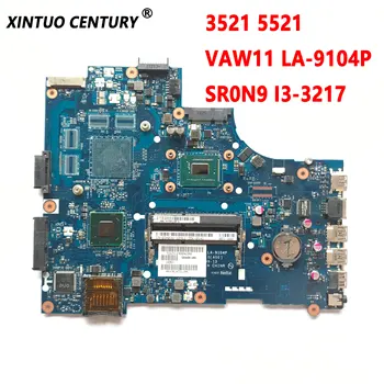CN-03H0VW 03H0VW za DELL Inspiron 15 3521 5521 matična ploča laptopa VAW11 LA-9104P SR0N9 i3-3217U procesor DDR3 100% testovi rada
