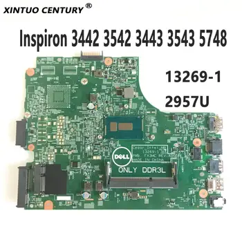CN-0HRG70 HRG70 PWB.FX3MC REV: A00 Za Dell Inspiron 3442 3542 3443 3543 5748 Matična ploča laptopa 13269-1 2957U DDR3 100% Testiran