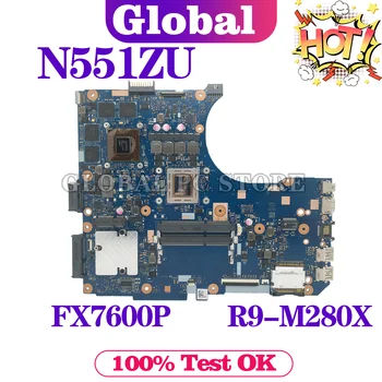 KEFU N551ZU Matična ploča za ASUS N551ZU N551Z Matična ploča laptop s procesorom: FX7600P Grafički procesor: R9-M280X Glavni odbor Test u REDU