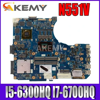 N551VW Matična ploča laptopa GTX960M GTX950M I5-6300HQ I7-6700HQ za ASUS G551V G551VW N551VX N551V FX551V FX551VW Matična ploča
