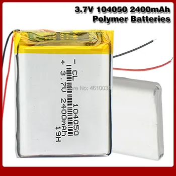 Punjiva 3,7 U 2400 mah Li-Ion Baterija 104050 Litij-Polimer Baterija Li-Po li ion Lipo ćelije Za GPS, MP3, MP4, PDA Kamere