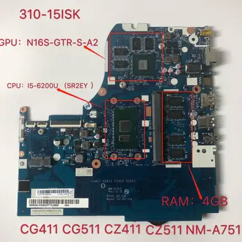 za NM-A751 placa-mãe do portátil za Lenovo 310-15isk original 4 GB ram-a I5-6200U GT940MX-2GB 100% test u redu